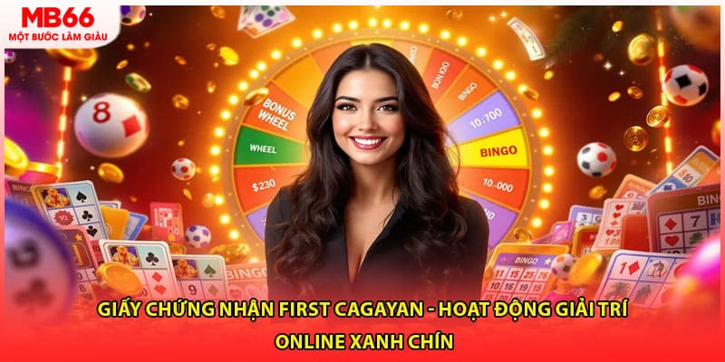 Giấy chứng nhận First Cagayan - Hoạt động giải trí online xanh chín
